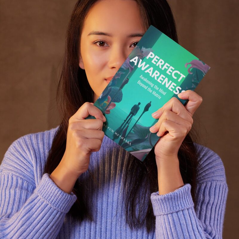 Perfect Awareness: Awakening the Mind Beyond the Matrix
